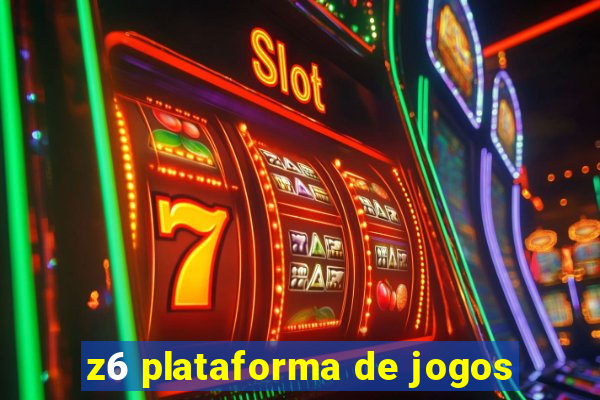 z6 plataforma de jogos